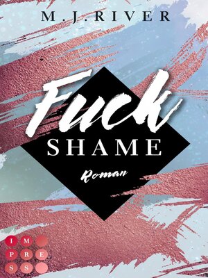 cover image of Fuck Shame (Fuck-Perfection-Reihe 4)